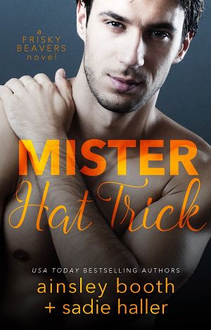 [Frisky Beavers 04] • Mr. Hat Trick